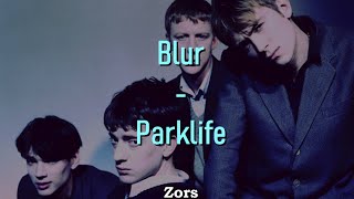 Blur  Parklife Lyrics  Sub español [upl. by Garceau]