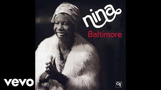 Nina Simone  Baltimore Official Audio [upl. by Nosilla]