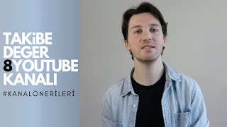 TAKİBE DEĞER 8 Youtube Kanalı  Kanal Önerileri [upl. by Lacie]