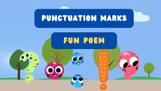 quotLets Learn Punctuation A Fun Poem for Kidsquot  Punctuation marks poem for kindergarten [upl. by Proulx]