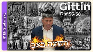 תשעה באב  Daf Yomi Gittin Dapim 5658 By R’ Eli Stefansky [upl. by Lletniuq183]