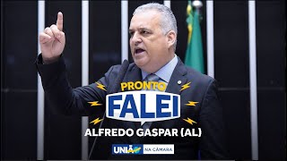 PRONTOFALEI Deputado Alfredo Gaspar ratificou a luta por mais transparência na política [upl. by Yasu]