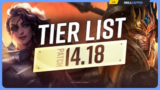 NEW TIER LIST for PATCH 1418  League of Legends [upl. by Avan26]