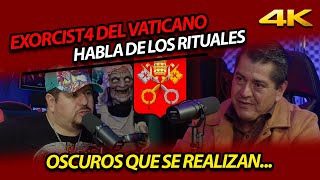 EXORCIST4 DEL VATICANO HABLA DE LOS RITU4LES OSCUROS QUE SE REALIZAN PODCAST CON ALEJANDRO GALLARDO [upl. by Llerud]