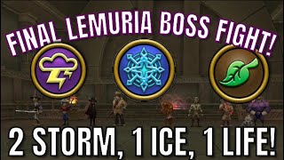 WIZARD101 FINAL LEMURIA BOSS FIGHT  Test Realm   ICE 2 STORM 1 LIFE [upl. by Aikas593]