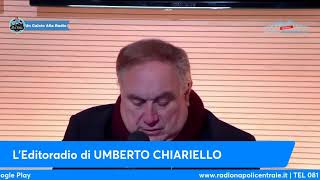 LEDITORIALE DI UMBERTO CHIARIELLO 113 quotContro il BARCELLONA il NAPOLI ha carte da giocarsiquot [upl. by Nodarb]