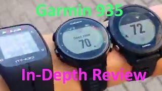 Garmin 935 In depth Review vs 735XT Polar M600 and more [upl. by Maunsell805]