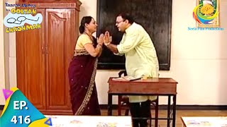 Taarak Mehta Ka Ooltah Chashmah  Episode 416  Full Episode [upl. by Sheri160]