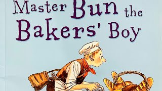 Master Bun the Bakers’ Boy  Allan Ahlberg [upl. by Vyse]