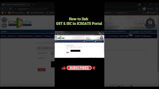 How to link GST amp IEC amp ICEGATE Portal shorts [upl. by Ahsiekam79]