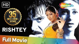 Rishtey HD 2002  Anil Kapoor  Karisma Kapoor  Shilpa Shetty  Superhit Hindi Movie [upl. by Sirromaj953]