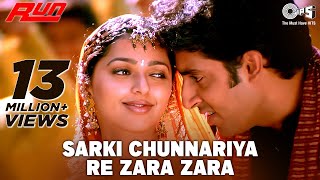 Sarki Chunnariya Re Zara Zara  Run  Abhishek Bachchan Bhoomika Chawla  Alka Yagnik Udit Narayan [upl. by Longerich659]