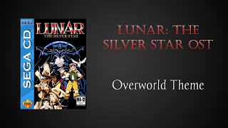 Lunar The Silver Star OST  Overworld Theme [upl. by Birecree]