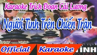 Trích Đoạn Người Tình Trên Chiến Trận karaoke thiếu đào [upl. by Aridnere3]