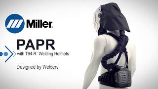 Miller PAPR with T94R Welding Helmets [upl. by Attennod823]