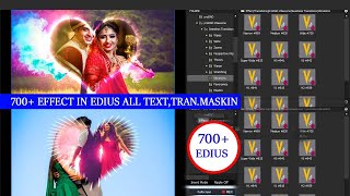 💢 TOP 700 Edius Transition Effects 2024 Edius New Effects 2024 [upl. by Jerrine461]