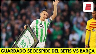 EMOTIVA DESPEDIDA DE ANDRÉS GUARDADO El mexicano es homenajeado por el BETIS vs BARCELONA  La Liga [upl. by Helman223]