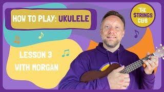 How To Play Ukulele  Lesson 3 G amp Three Little Birds  The Strings Club [upl. by Nelag]