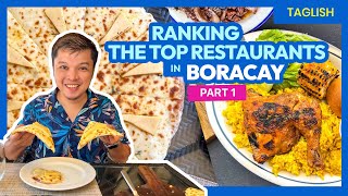 Top 10 Boracay Restaurants We Tried PART 1 • SULIT BA • Filipino w ENG Sub [upl. by Aivatnahs]