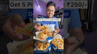 5 DOMINOS PIZZA AT JUST ₹250 🤑😱 dominos offer shorts ad [upl. by Aniloj]